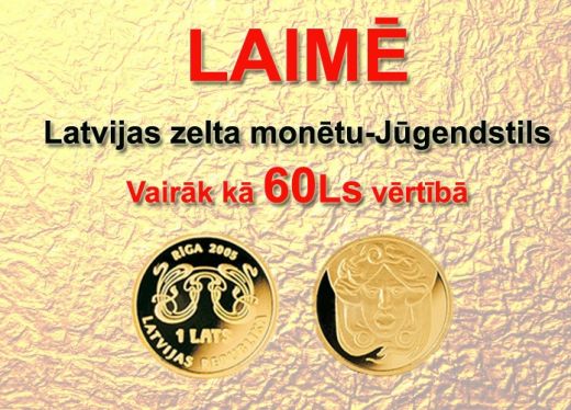 Iespēja ikvienam KRUSTTEVS.COM lasītājam laimēt zelta monētu Ls 60 vērtībā