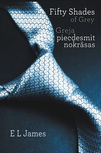 Ceļu pie lasītājiem uzsāks erotiskais supergrāvējs „Greja piecdesmit nokrāsas”